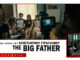 “THE BIG FATHER”- Η νέα ταινία του Κων. Στραγαλινού στους κινηματογράφους